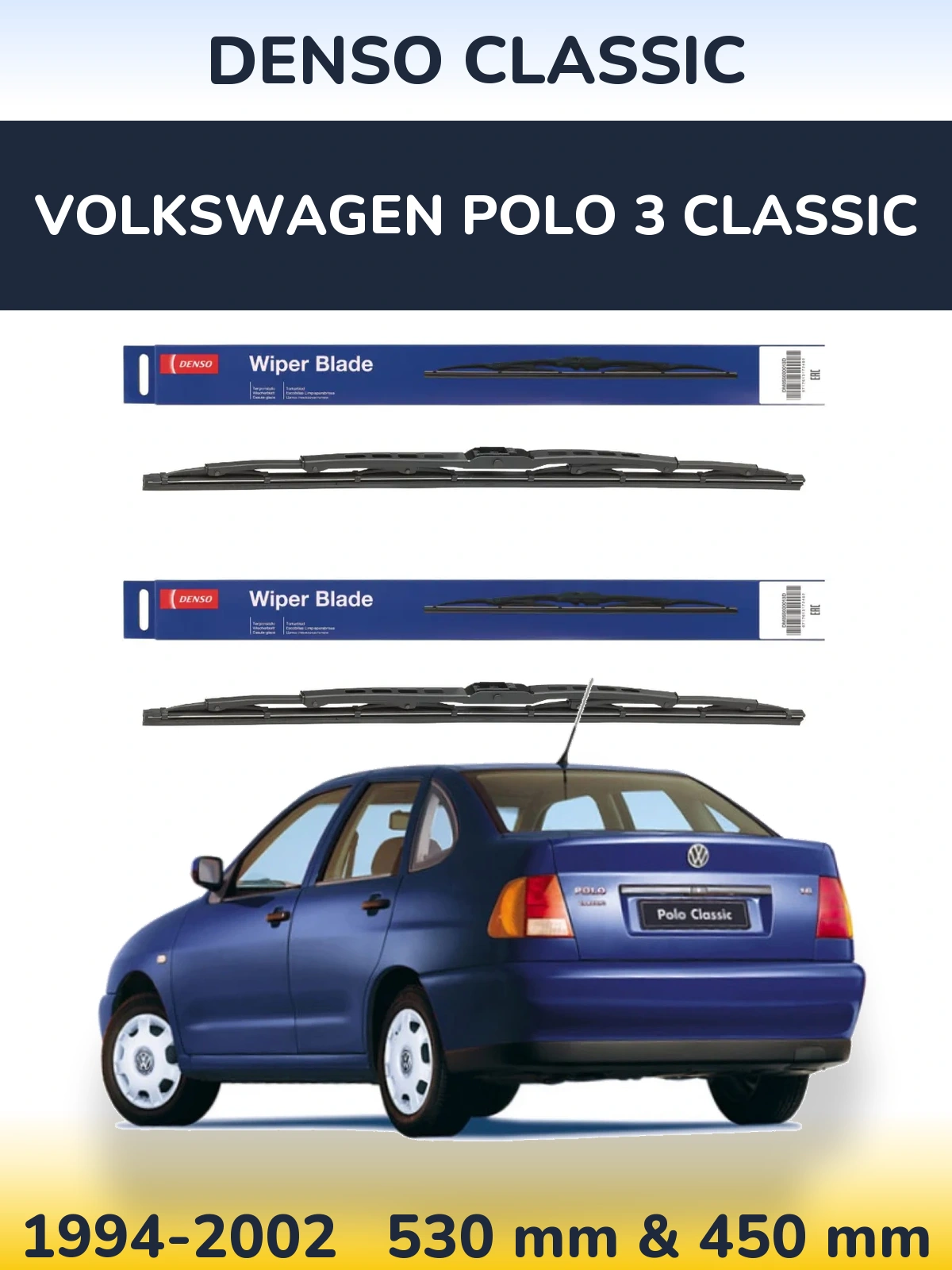 Komplet przednich wycieraczek Denso Classic 530 & 450 mm do Volkswagen Polo 3 Classic 1994-2002