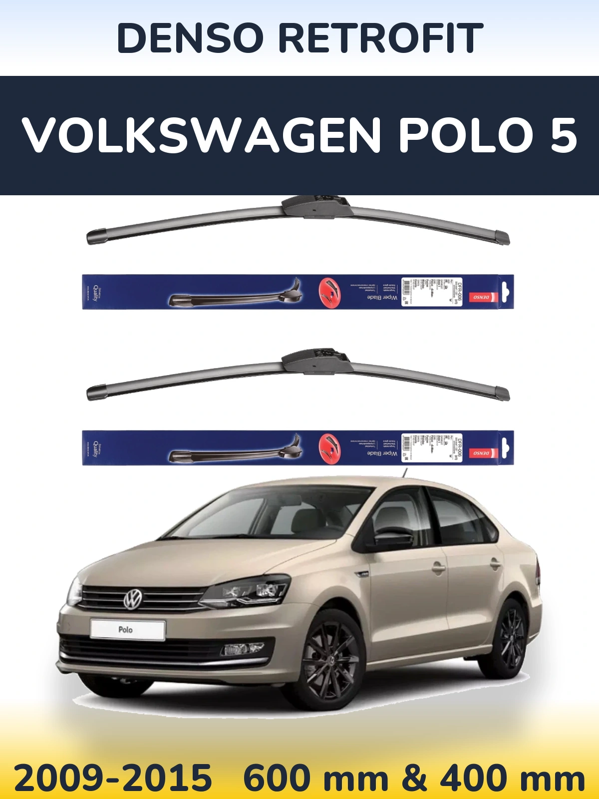 Komplet przednich wycieraczek Denso Retrofit 600 & 400 mm do Volkswagen Polo 5 2009-2015