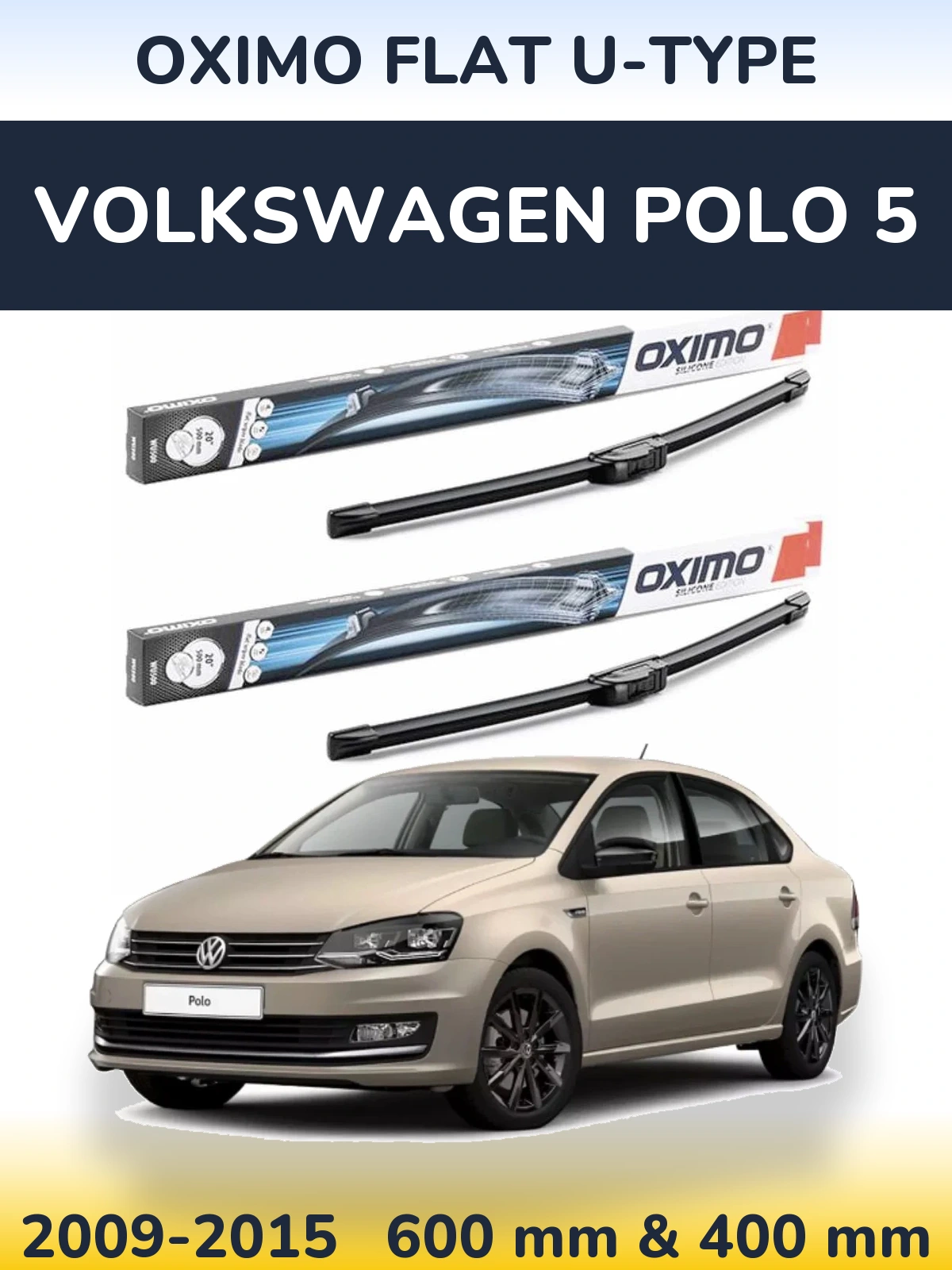 Komplet przednich wycieraczek Oximo Flat U-type 600 & 400 mm do Volkswagen Polo 5 2009-2015