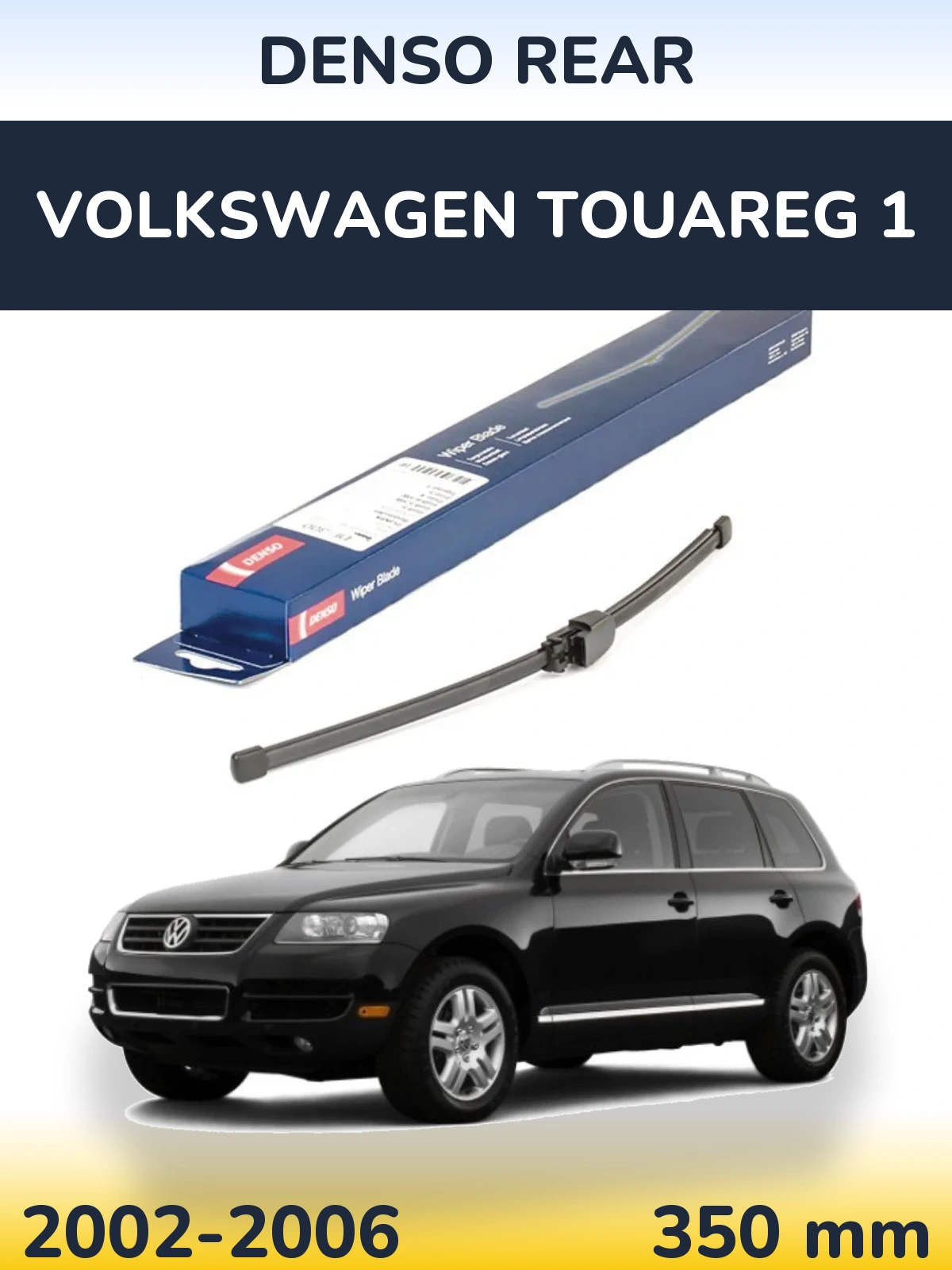 Tylna wycieraczka Denso Rear 335 mm do Volkswagen Touareg 1 2002-2006