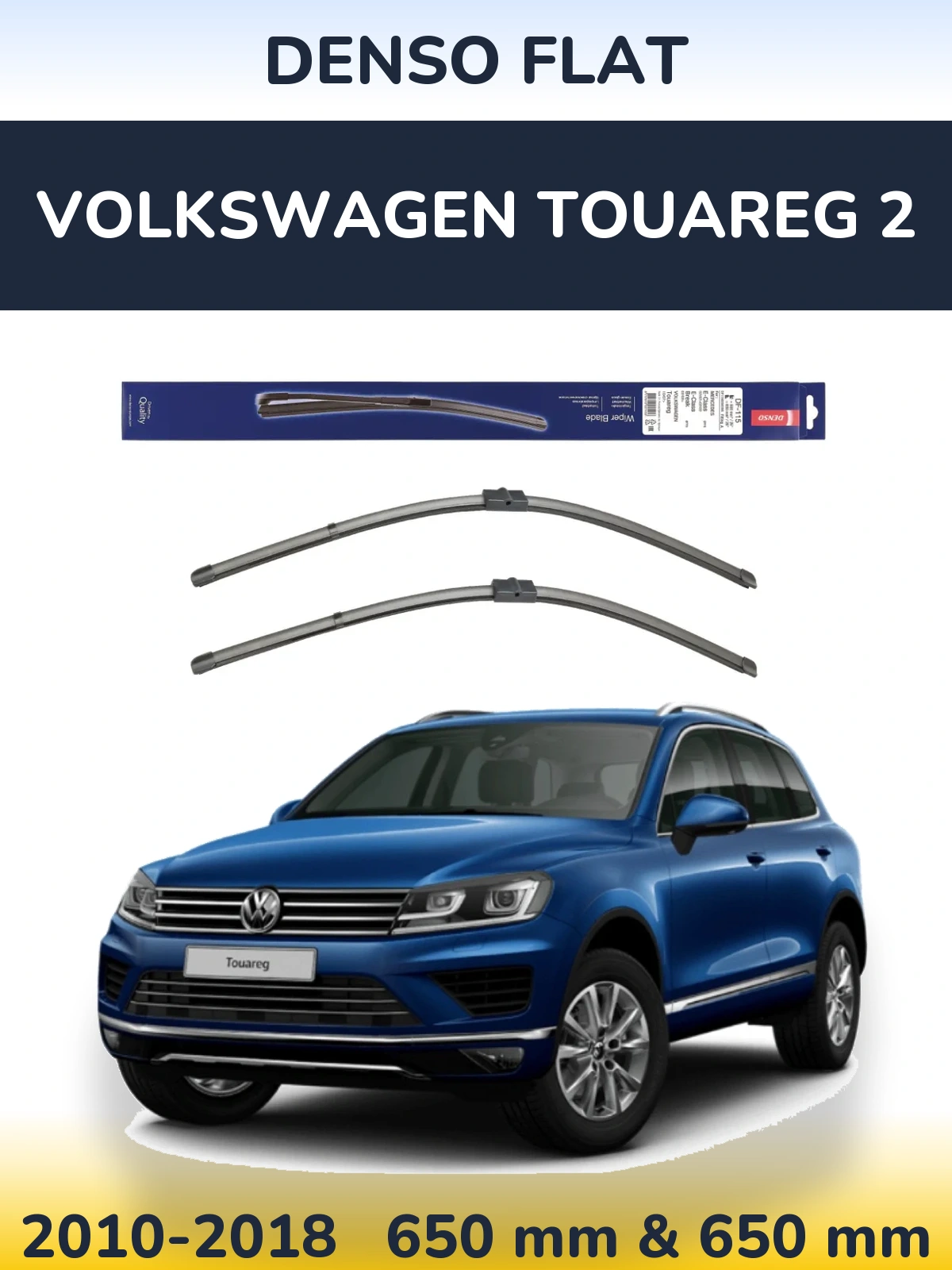 Комплект передних дворников Denso Flat 650 & 650 мм для Volkswagen Touareg 2 2010-2018