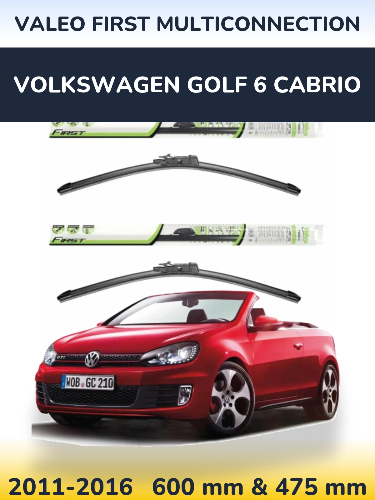 Комплект передних дворников Valeo First MultiConnection 600 & 475 мм для Volkswagen Golf 6 Cabrio 2011-2016