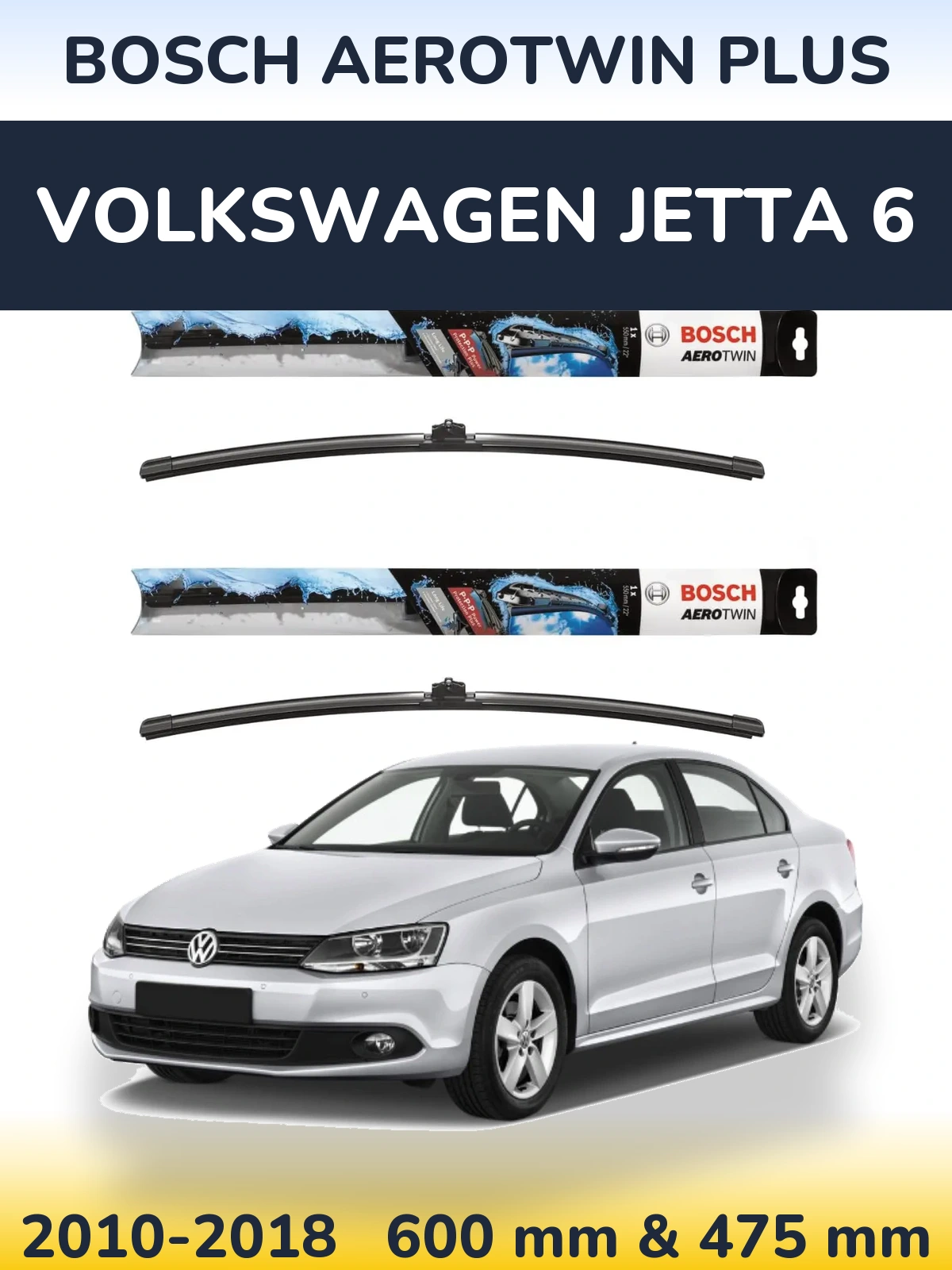 Front wiper blade set BOSCH AeroTwin Plus 600 & 475 mm for Volkswagen Jetta 6 2010-2018