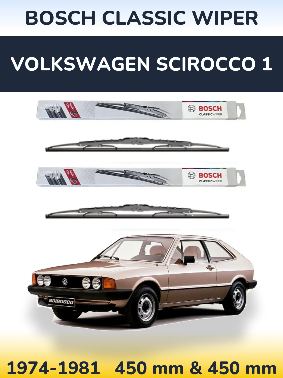 Komplet przednich wycieraczek BOSCH Classic Wiper 450 & 450 mm do Volkswagen Scirocco 1 1974-1981