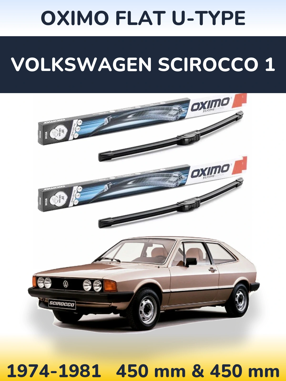 Komplet przednich wycieraczek Oximo Flat U-type 450 & 450 mm do Volkswagen Scirocco 1 1974-1981