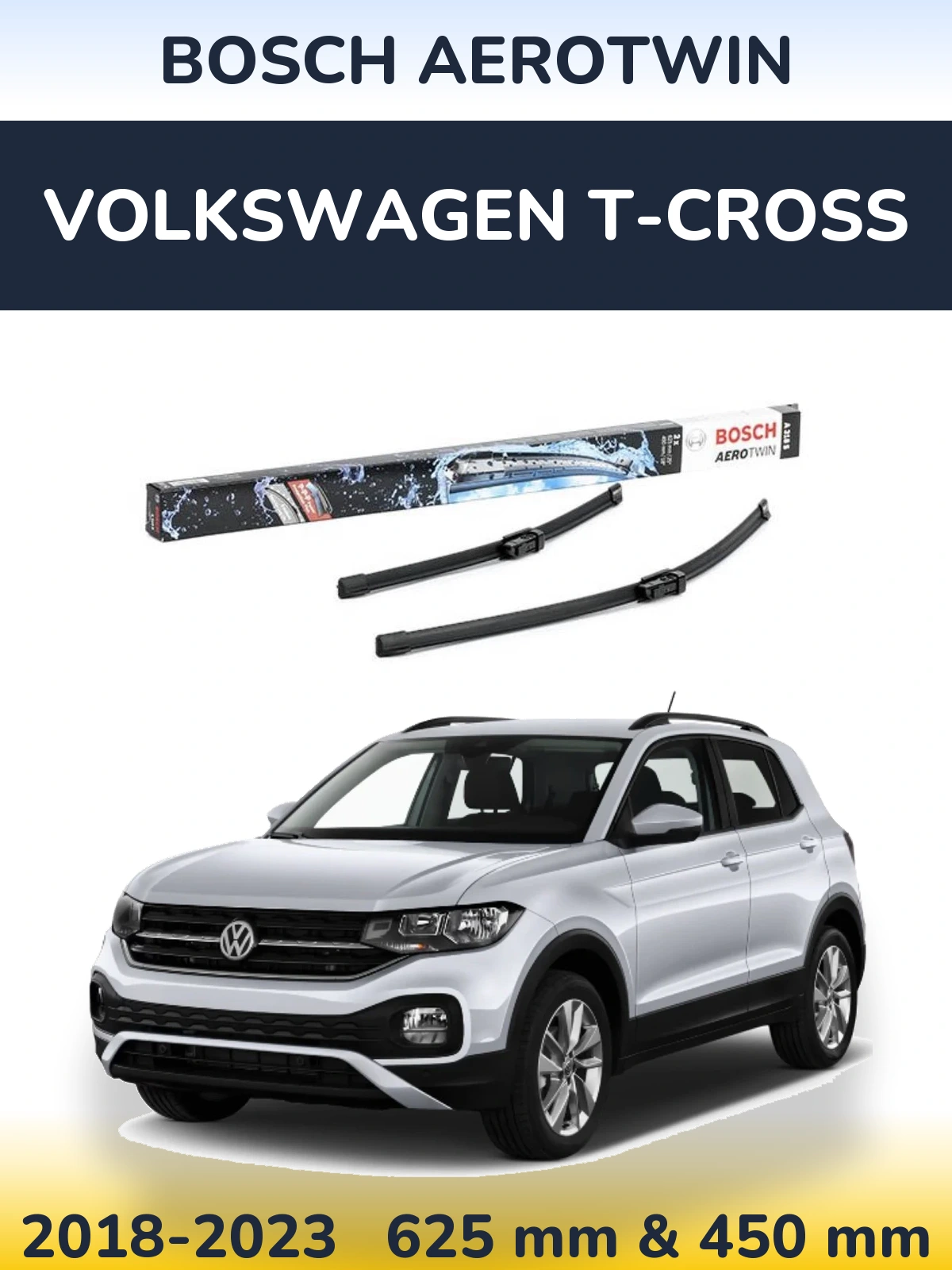 Комплект передних дворников BOSCH AeroTwin 625 & 450 мм для Volkswagen T-Cross 2018-2023