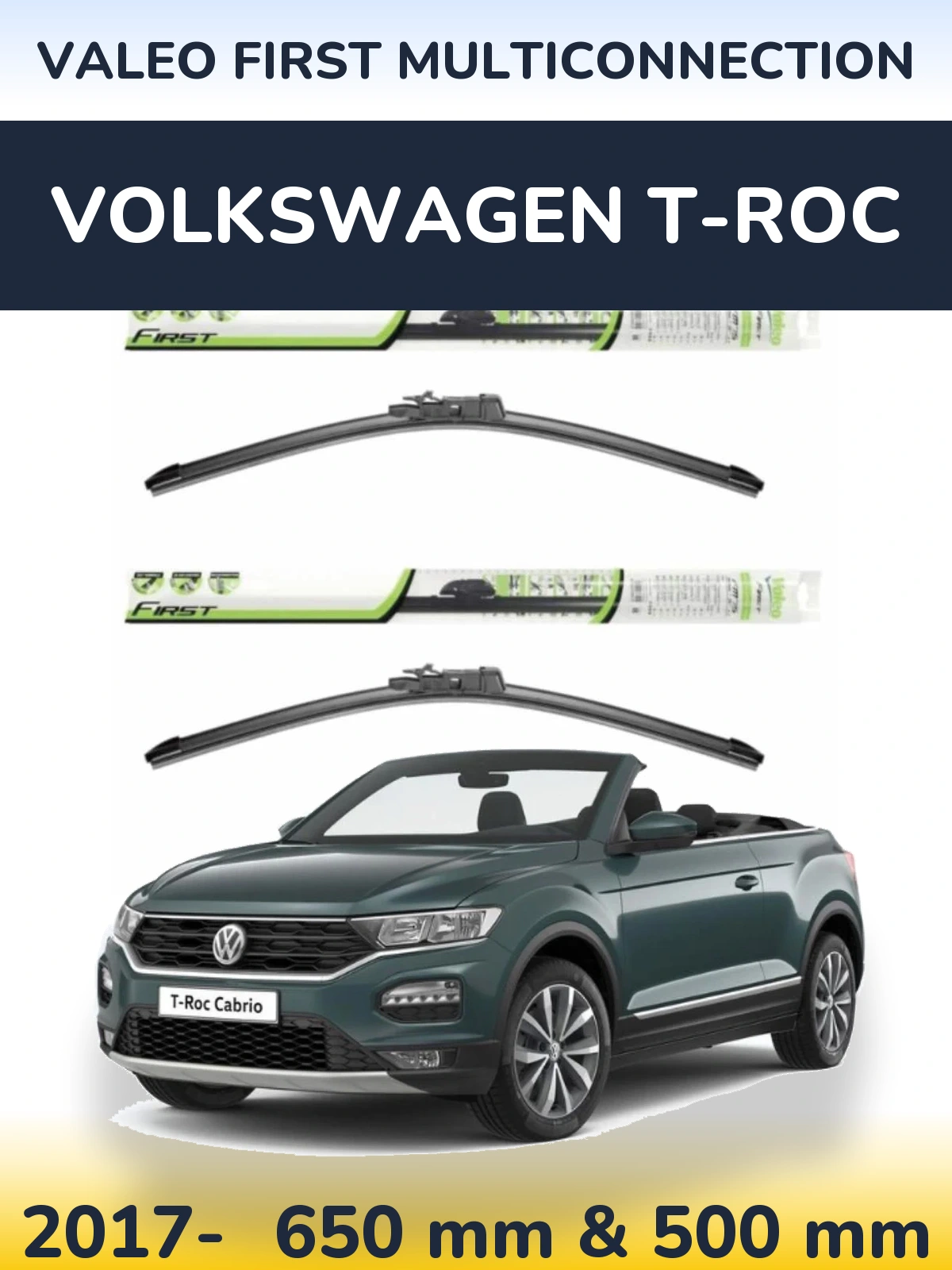 Комплект передних дворников Valeo First MultiConnection 650 & 500 мм для Volkswagen T-Roc 2017-2026