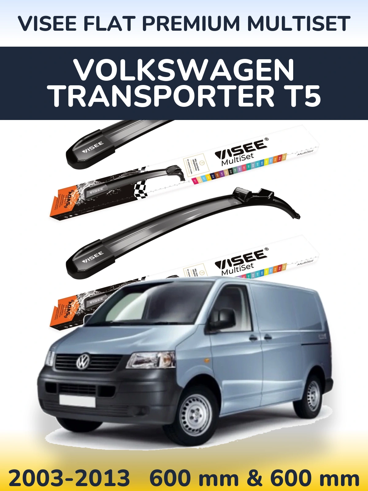 Комплект передних дворников VISEE FLAT PREMIUM MultiSet 600 & 600 мм для Volkswagen Transporter T5 2003-2013