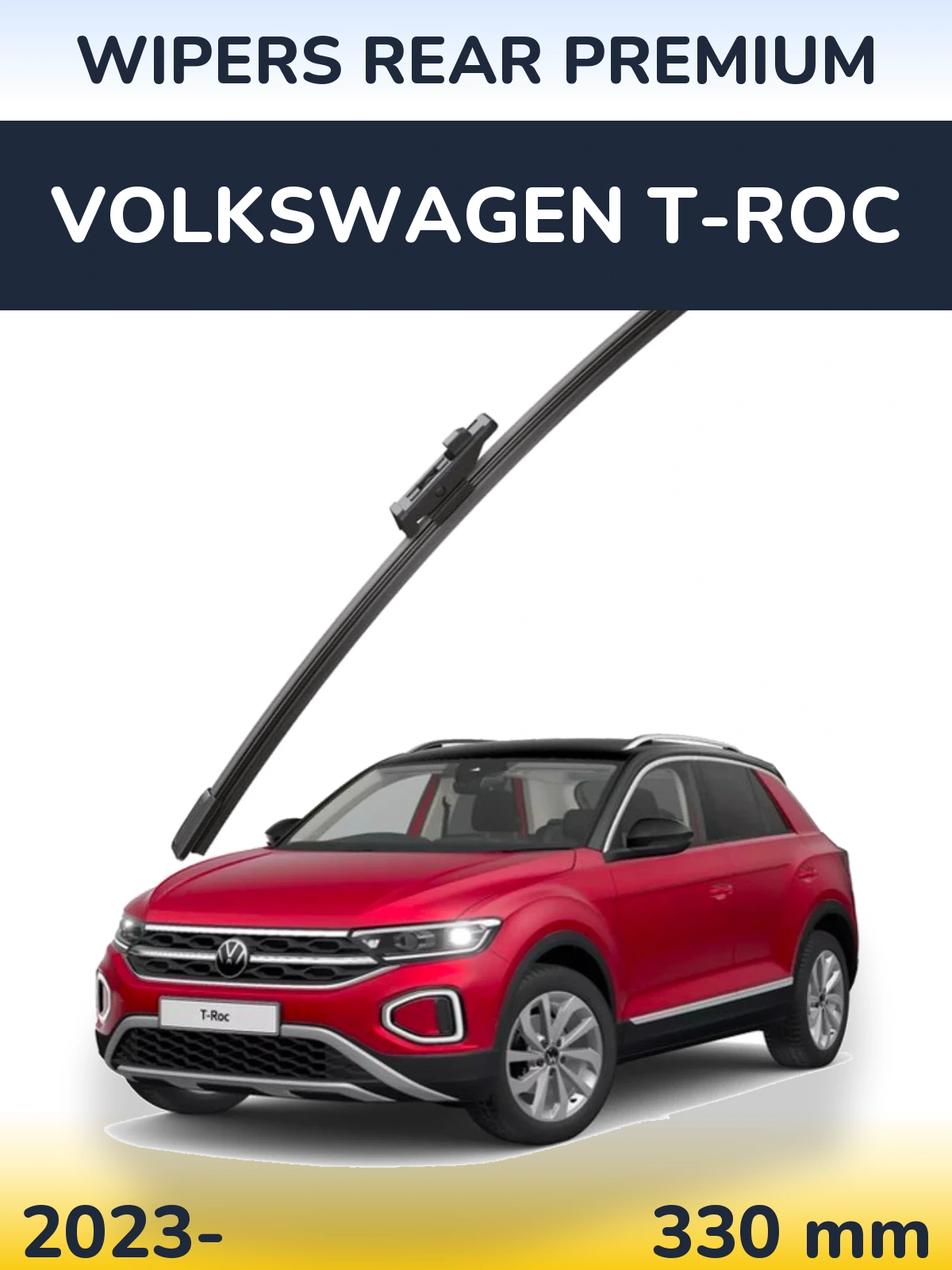 Rear wiper blade WIPERS REAR PREMIUM 330 mm for Volkswagen T-Roc 2023-2026
