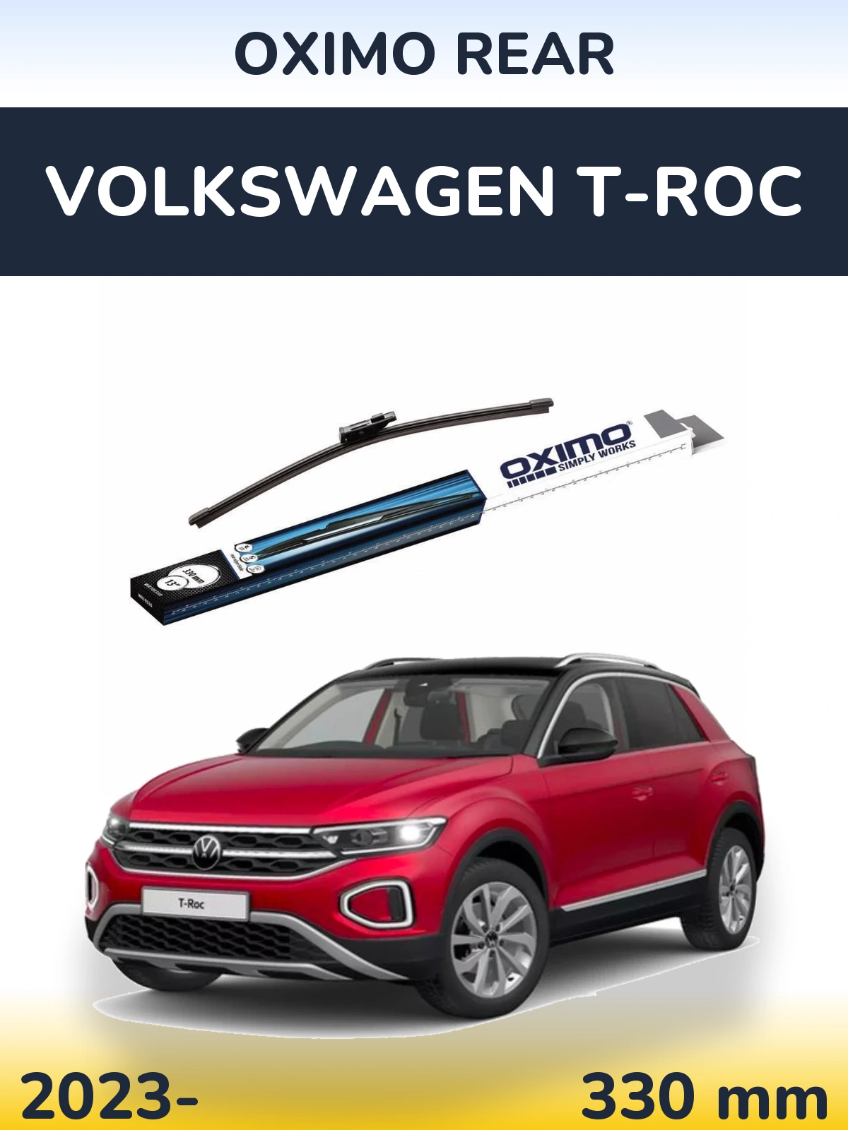 Rear wiper blade Oximo Rear 330 mm for Volkswagen T-Roc 2023-2026