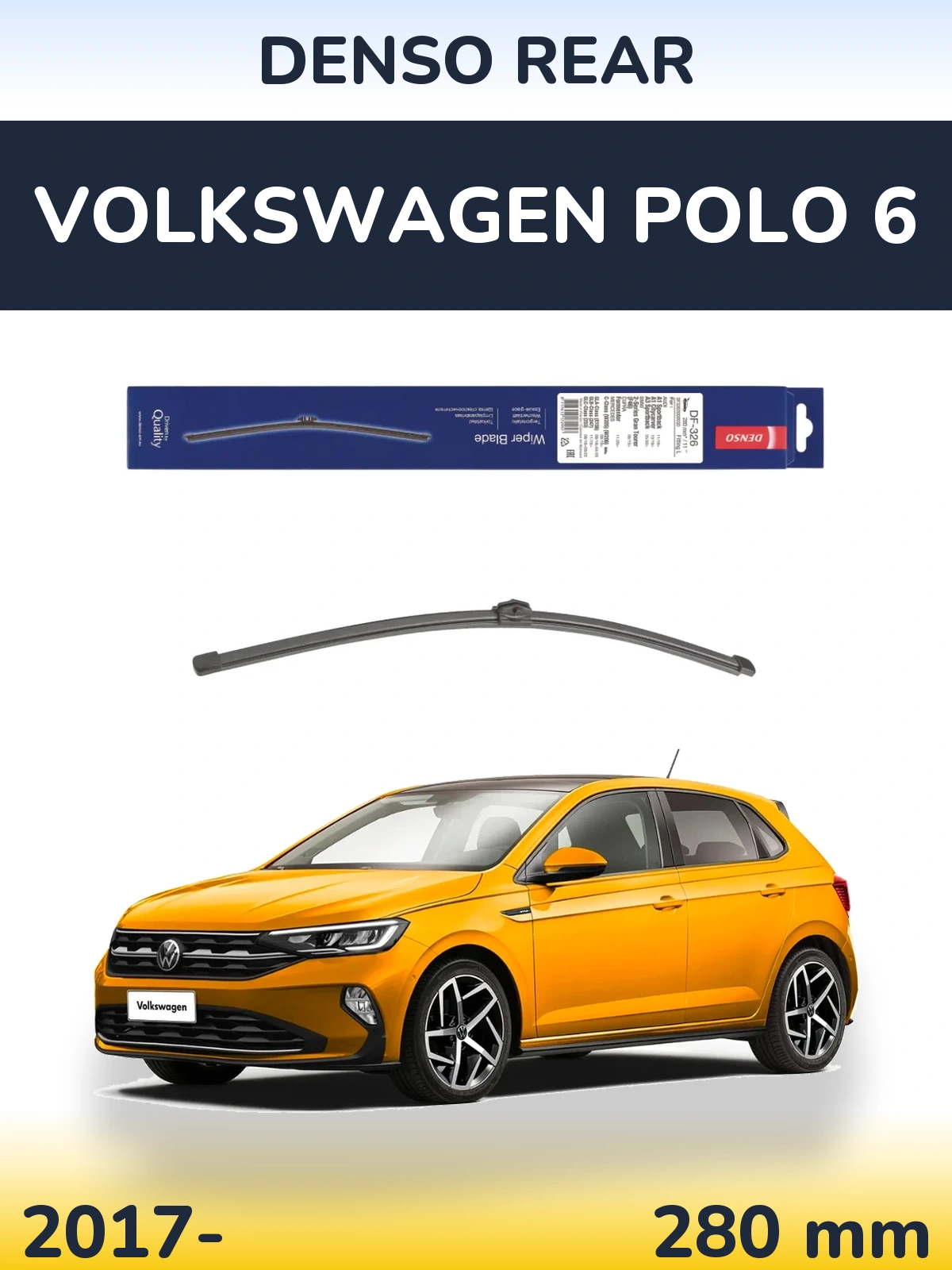 Tylna wycieraczka Denso Rear 285 mm do Volkswagen Polo 6 2017-2026