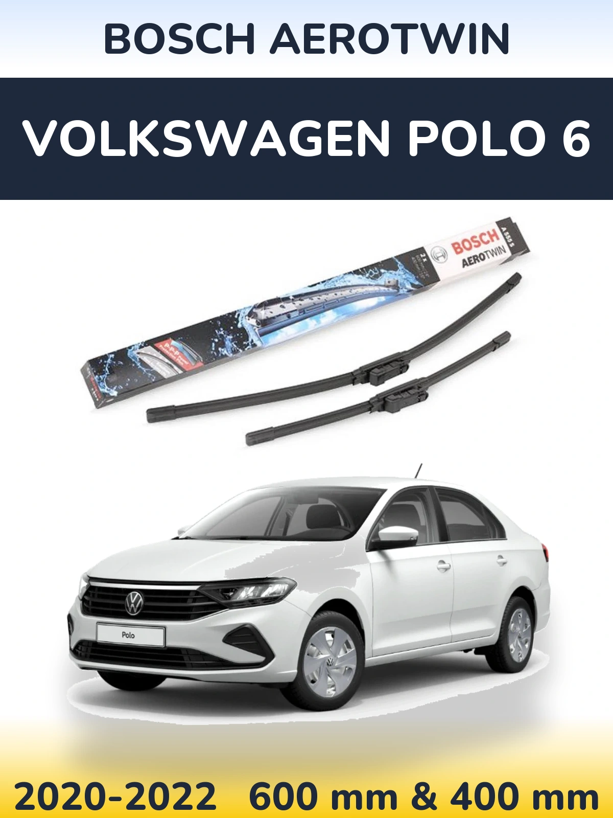Комплект передних дворников BOSCH AeroTwin 600 & 400 мм для Volkswagen Polo 6 2020-2022