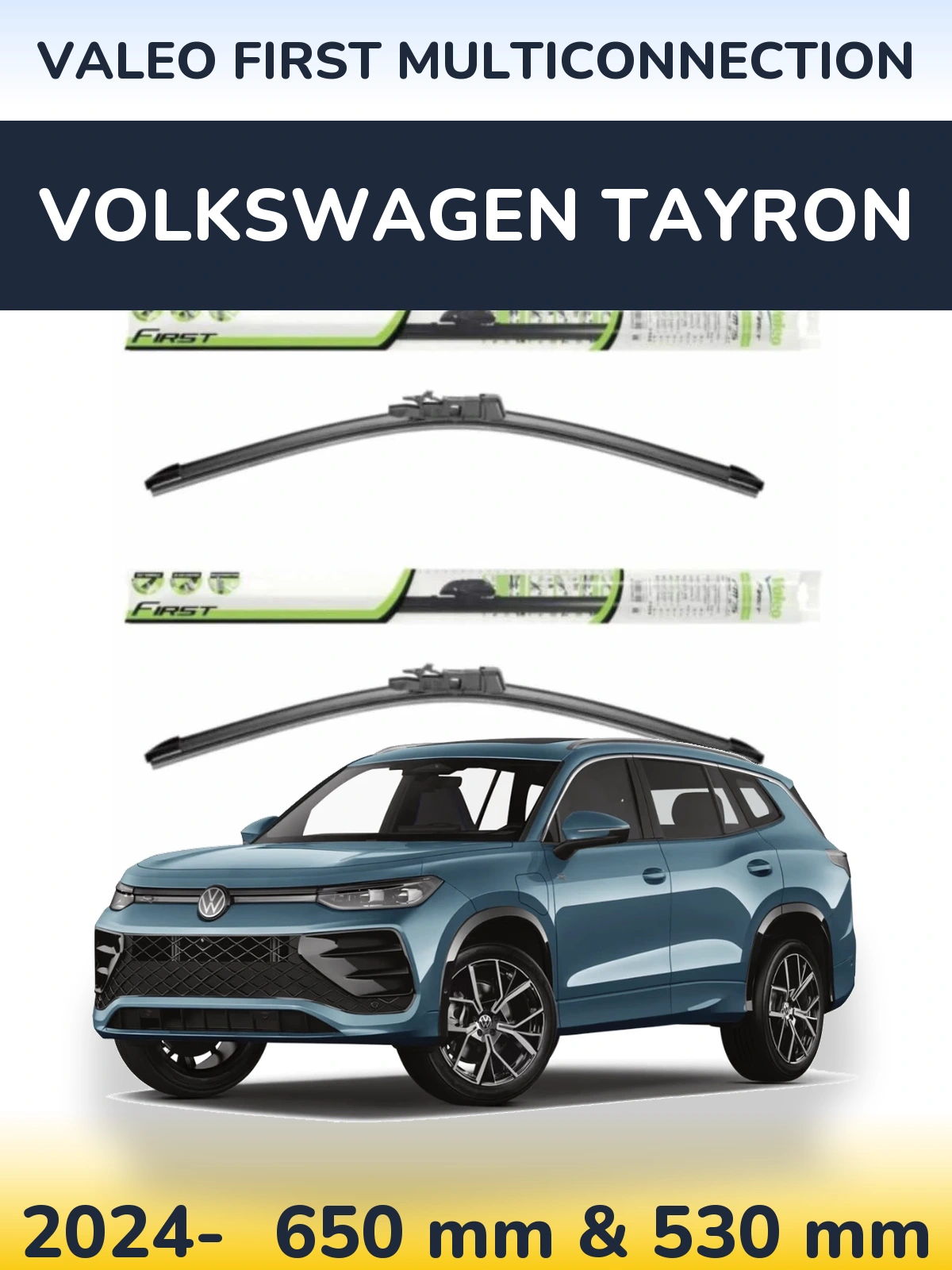 Комплект передних дворников Valeo First MultiConnection 650 & 530 мм для Volkswagen Tayron 2024-2026