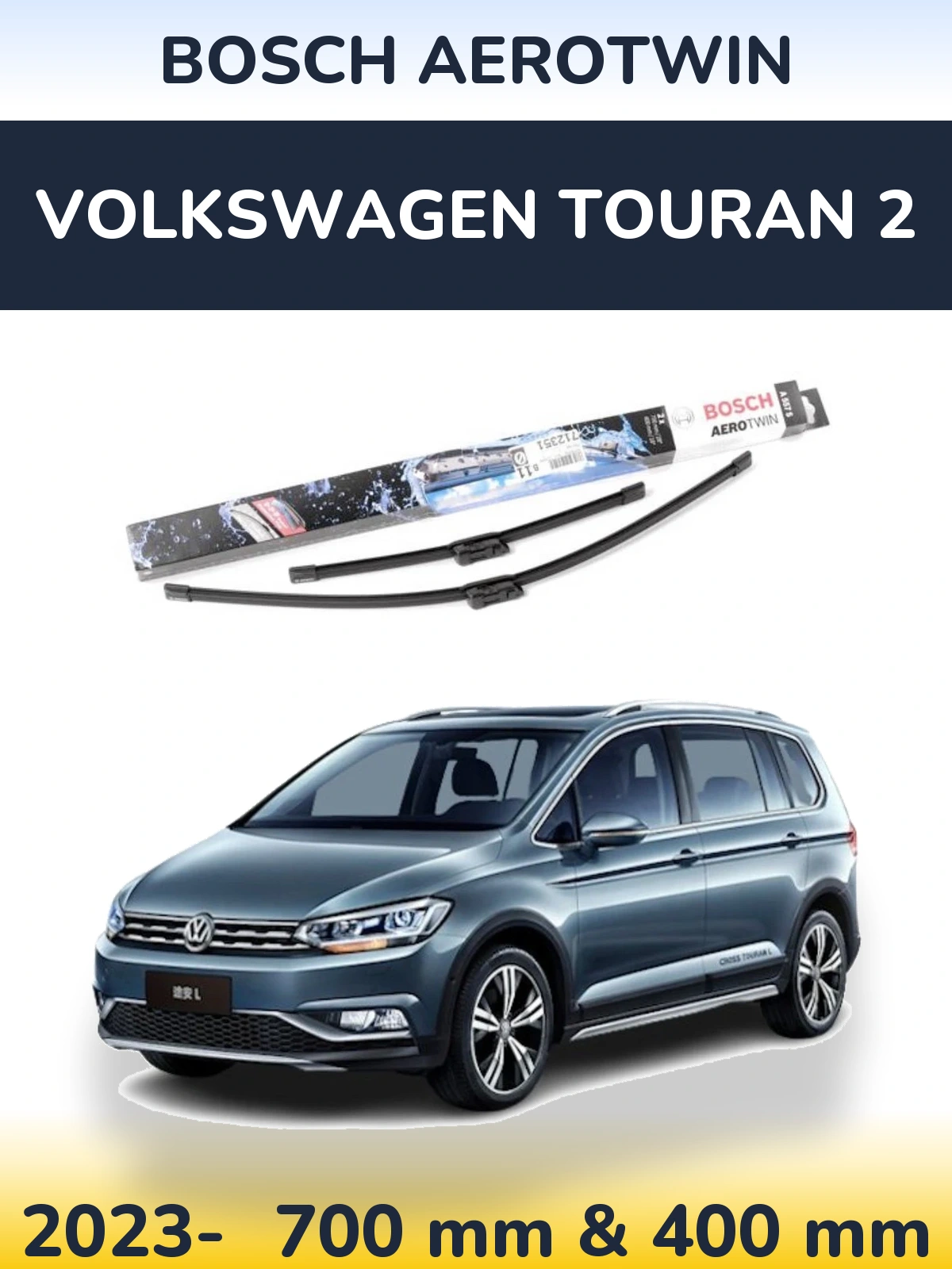 Komplet przednich wycieraczek BOSCH AeroTwin 700 & 400 mm do Volkswagen Touran 2 2023-2026