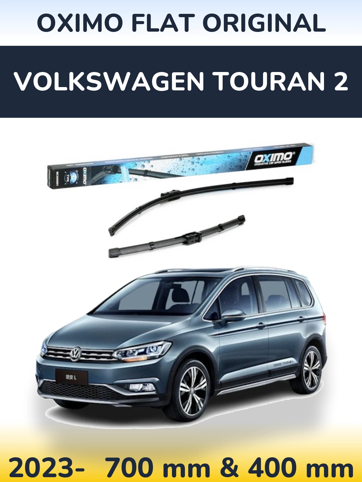 Komplet przednich wycieraczek Oximo Flat Original 700 & 400 mm do Volkswagen Touran 2 2023-2026