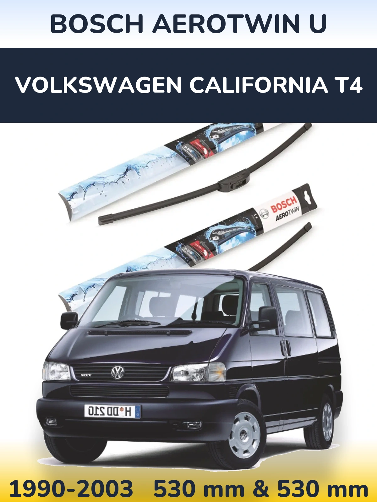Komplet przednich wycieraczek BOSCH AeroTwin U 530 & 530 mm do Volkswagen California T4 1990-2003