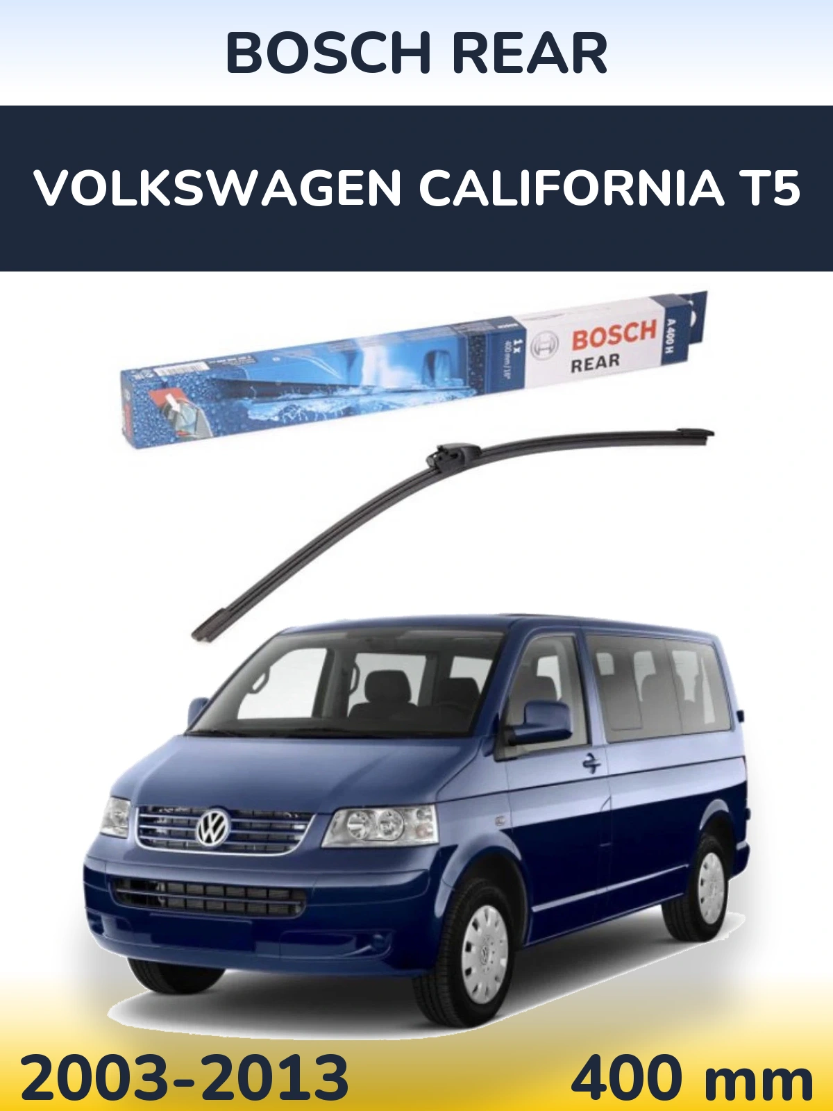 Rear wiper blade BOSCH Rear 400 mm for Volkswagen California T5 2003-2013