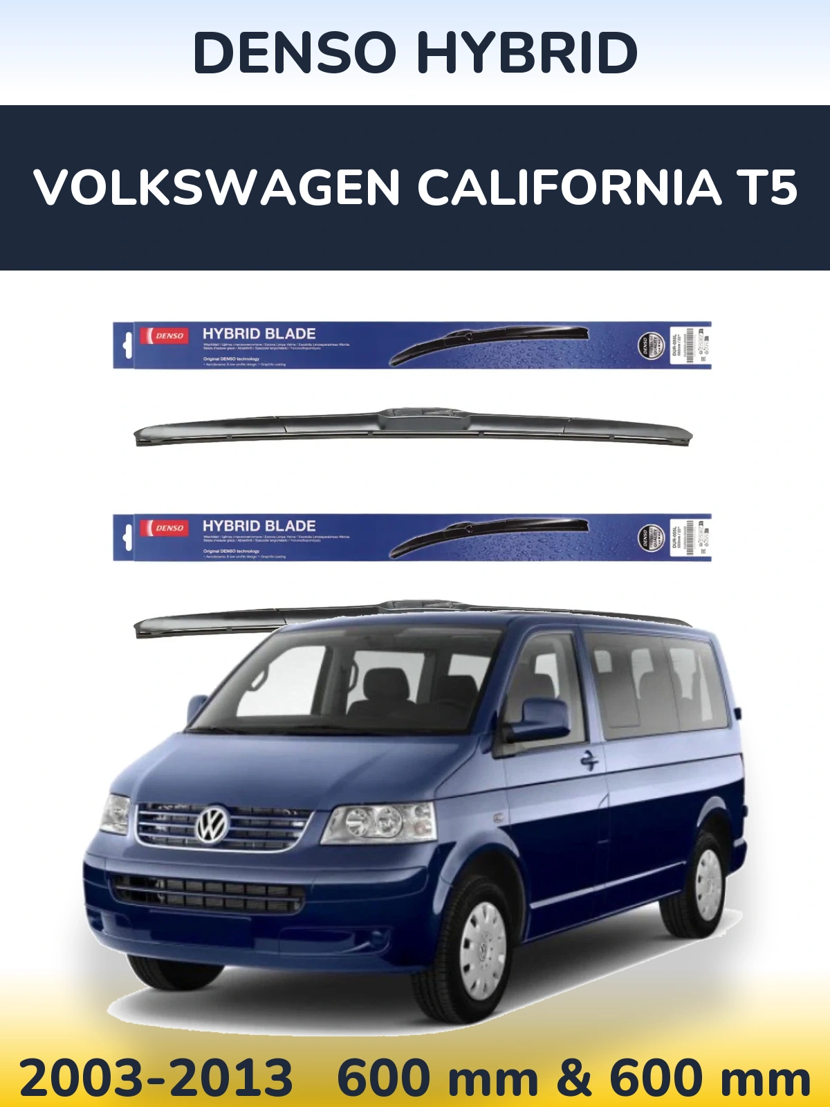 Komplet przednich wycieraczek Denso Hybrid 600 & 600 mm do Volkswagen California T5 2003-2013