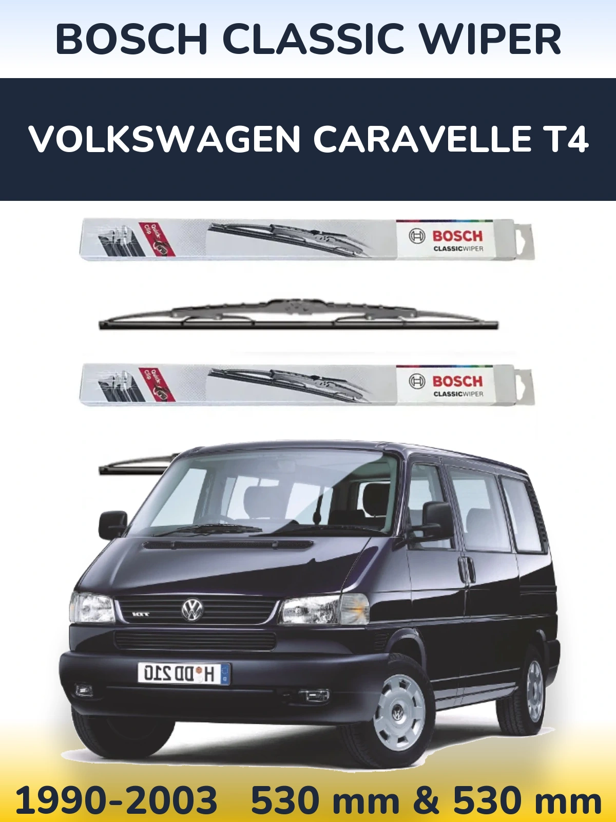 Комплект передних дворников BOSCH Classic Wiper 530 & 530 мм для Volkswagen Caravelle T4 1990-2003