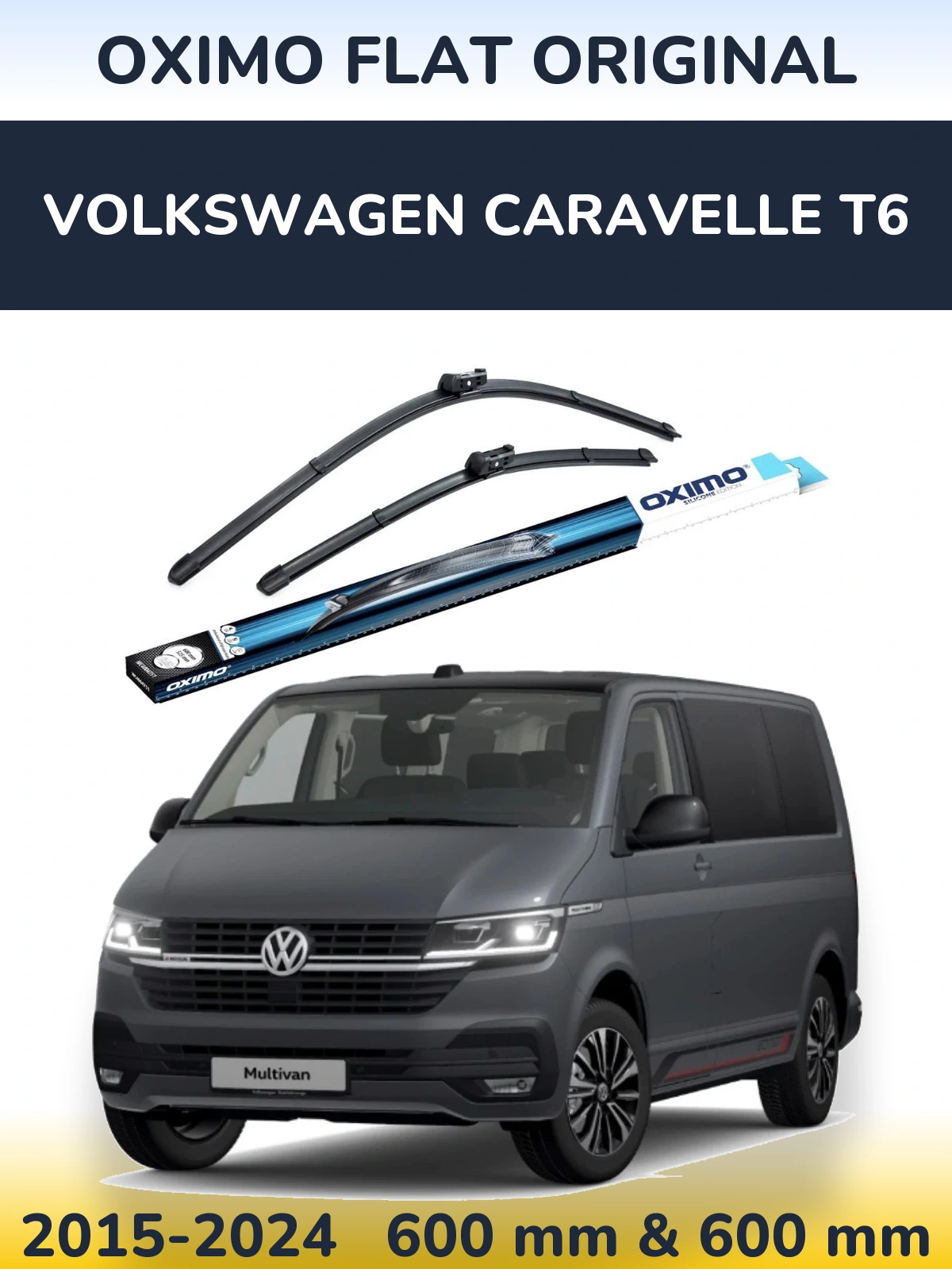 Front wiper blade set Oximo Flat Original 600 & 600 mm for Volkswagen Caravelle T6 2015-2024