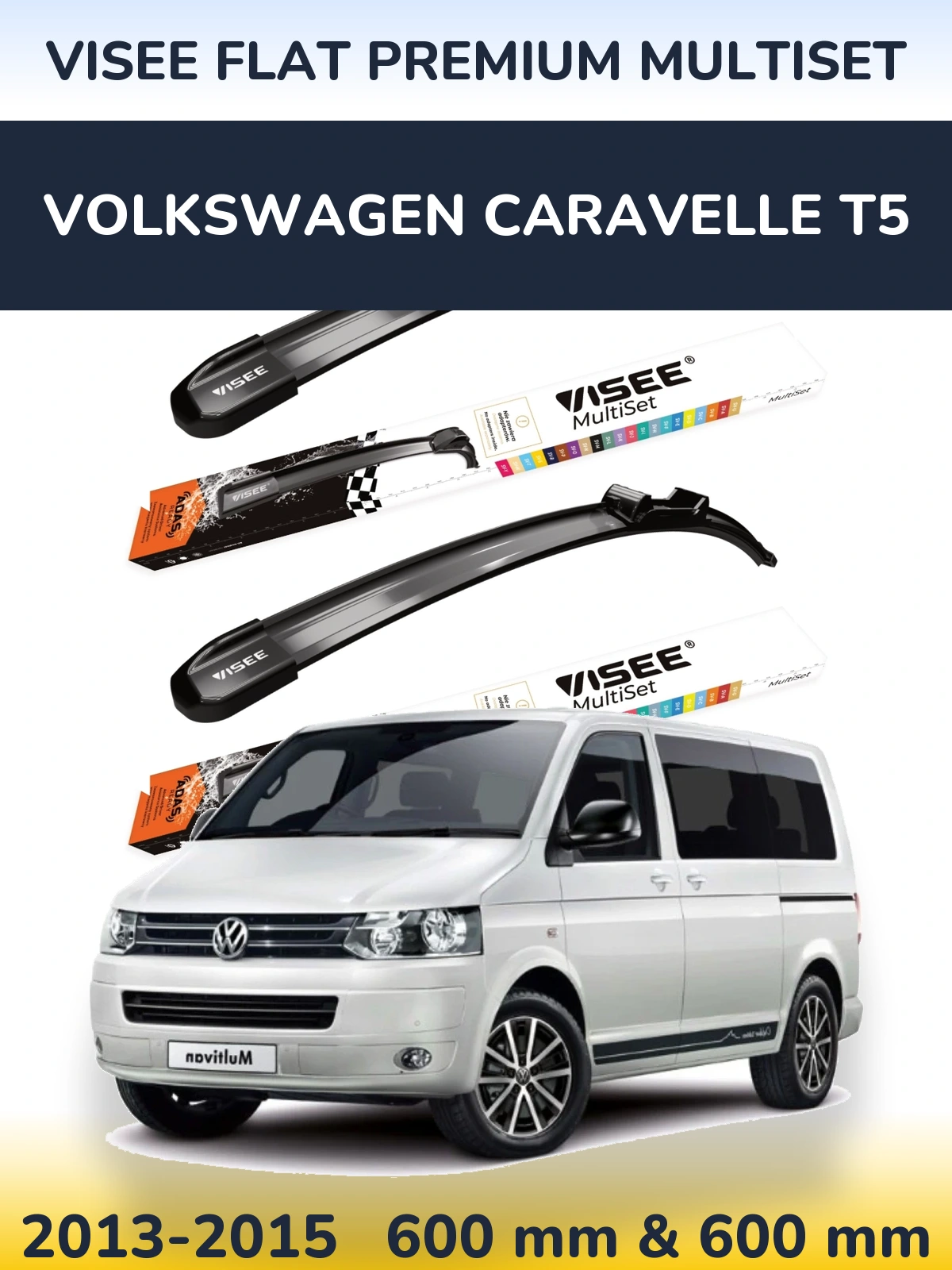 Komplet przednich wycieraczek VISEE FLAT PREMIUM MultiSet 600 & 600 mm do Volkswagen Caravelle T5 2013-2015