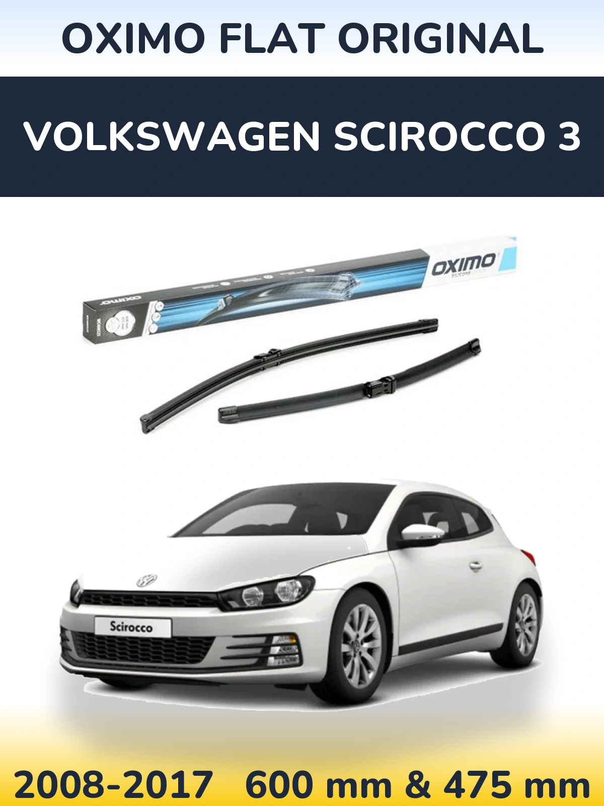 Komplet przednich wycieraczek Oximo Flat Original 600 & 475 mm do Volkswagen Scirocco 3 2008-2017