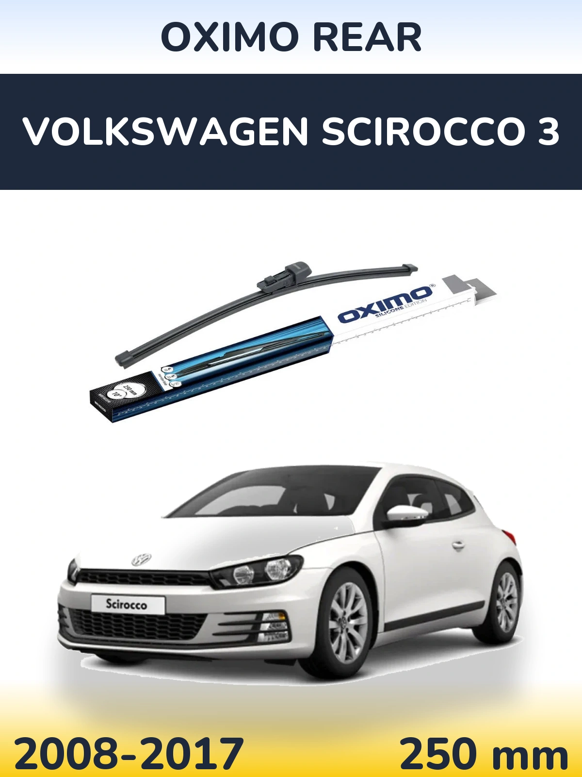 Tylna wycieraczka Oximo Rear 250 mm do Volkswagen Scirocco 3 2008-2017