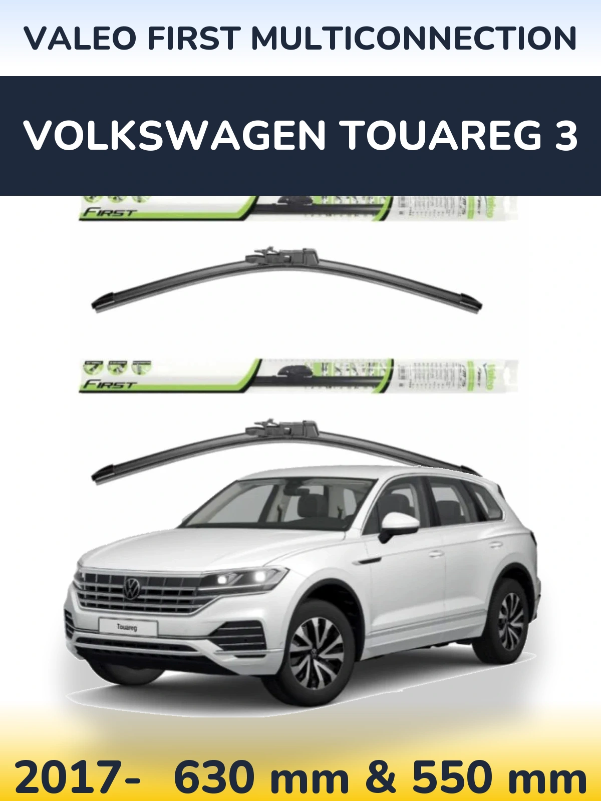 Комплект передних дворников Valeo First MultiConnection 600 & 550 мм для Volkswagen Touareg 3 2017-2026