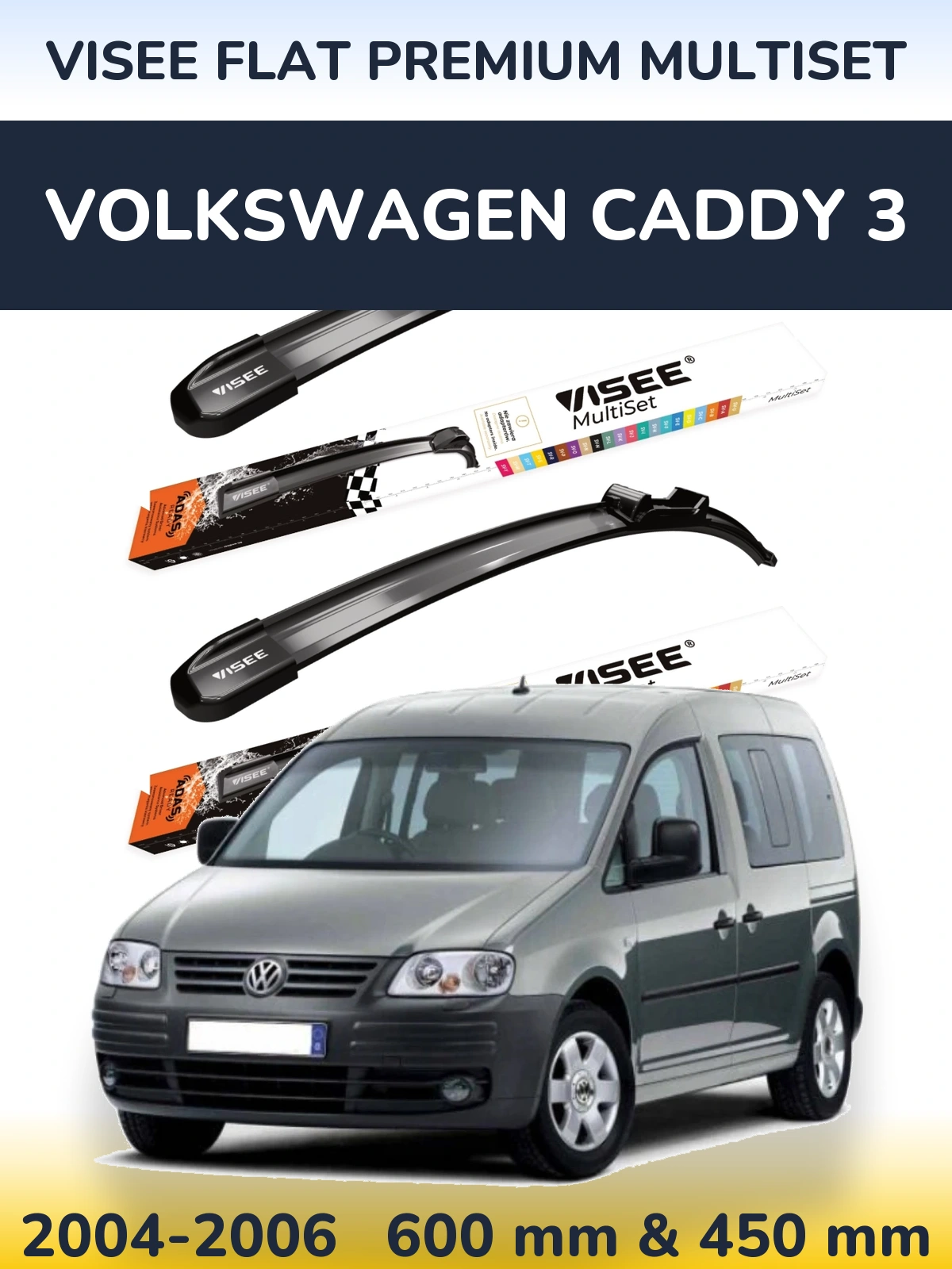 Комплект передних дворников VISEE FLAT PREMIUM MultiSet 600 & 450 мм для Volkswagen Caddy 3 2004-2006