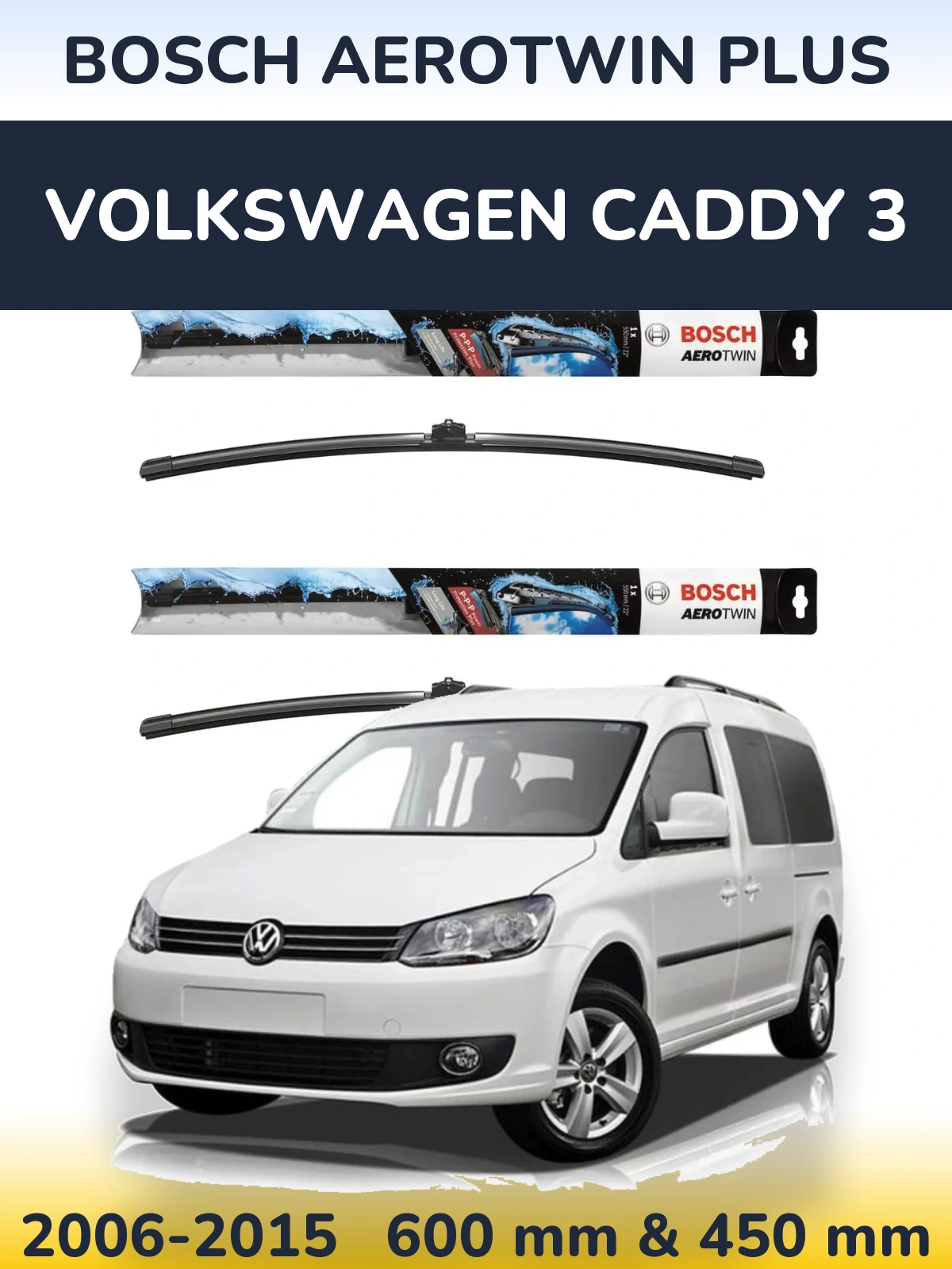 Komplet przednich wycieraczek BOSCH AeroTwin Plus 600 & 450 mm do Volkswagen Caddy 3 2006-2015
