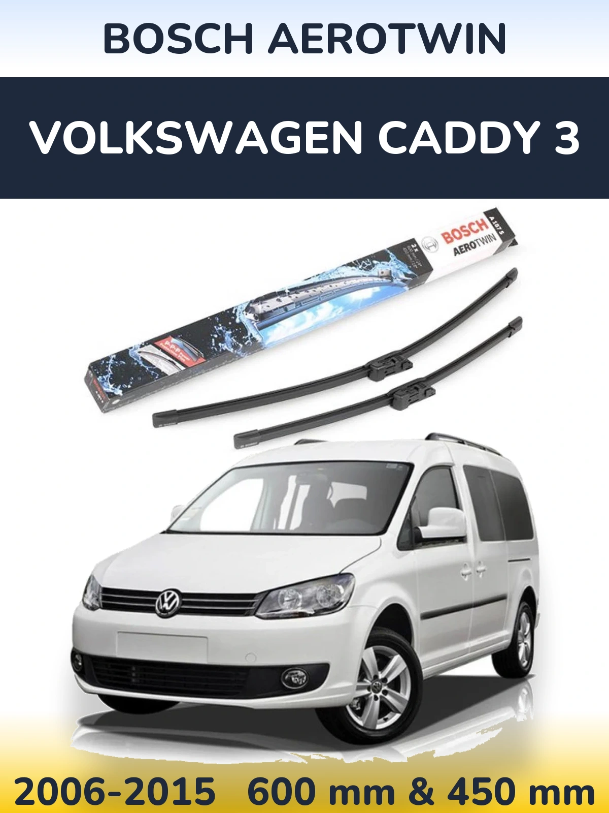Комплект передних дворников BOSCH AeroTwin 600 & 450 мм для Volkswagen Caddy 3 2006-2015