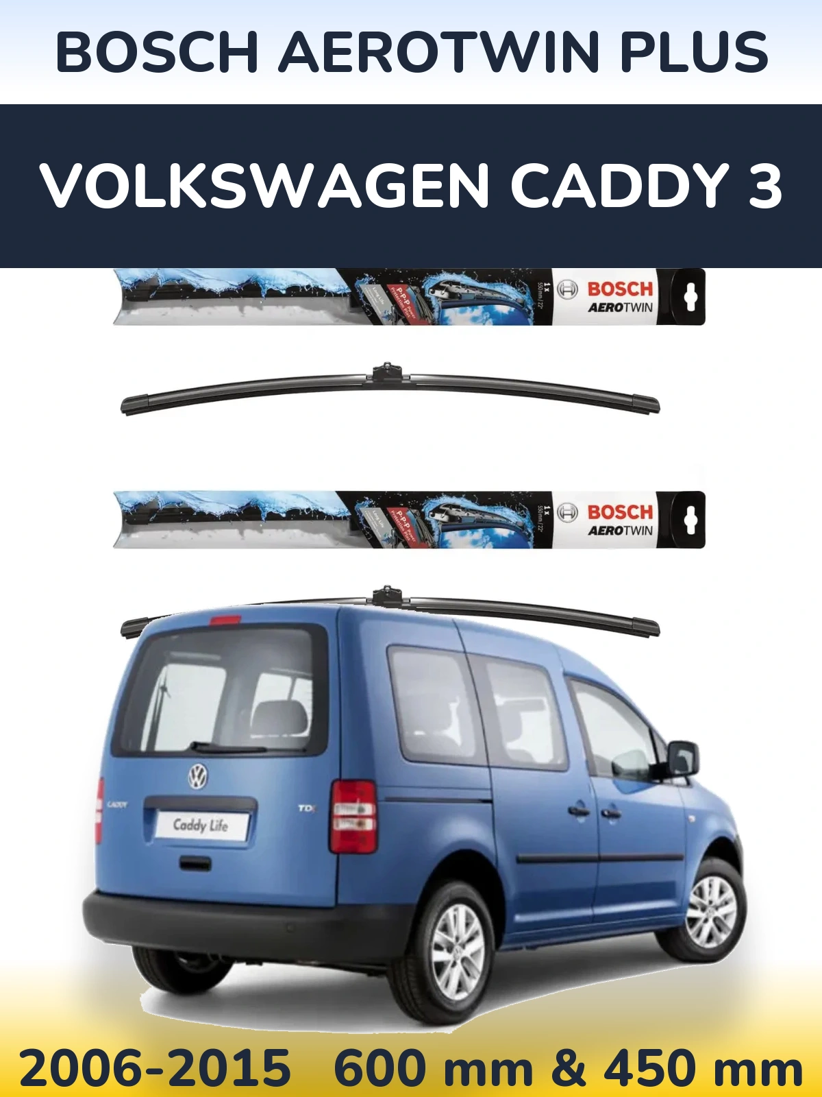 Komplet przednich wycieraczek BOSCH AeroTwin Plus 600 & 450 mm do Volkswagen Caddy 3 2006-2015