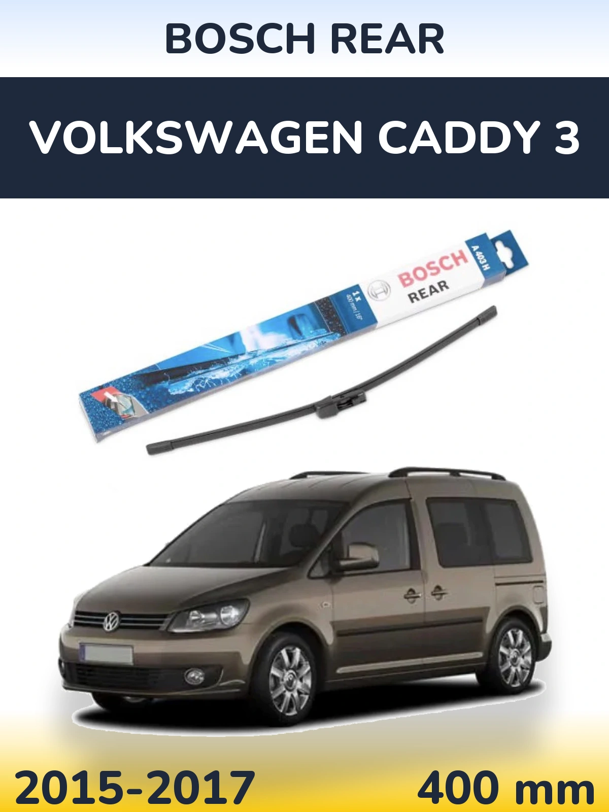 Tylna wycieraczka BOSCH Rear 400 mm do Volkswagen Caddy 3 2015-2017