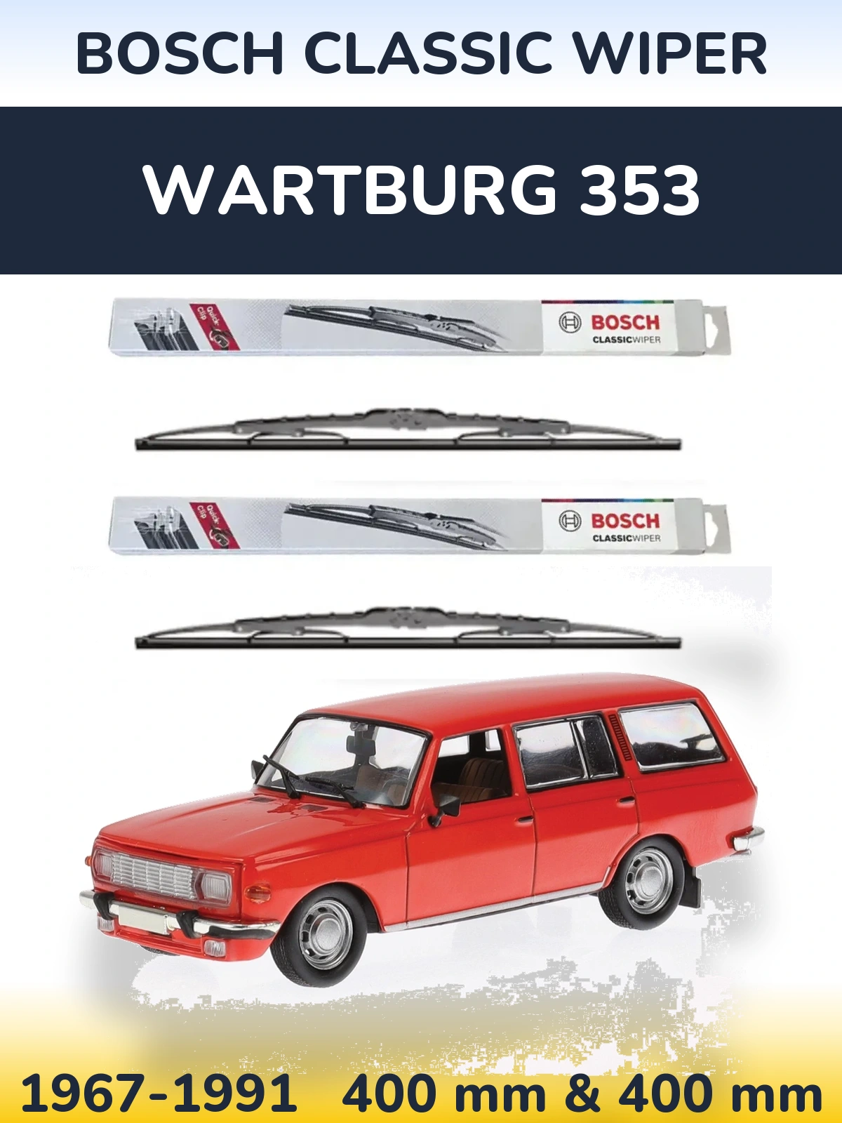 Комплект передних дворников BOSCH Classic Wiper 400 & 400 мм для Wartburg 353 1967-1991