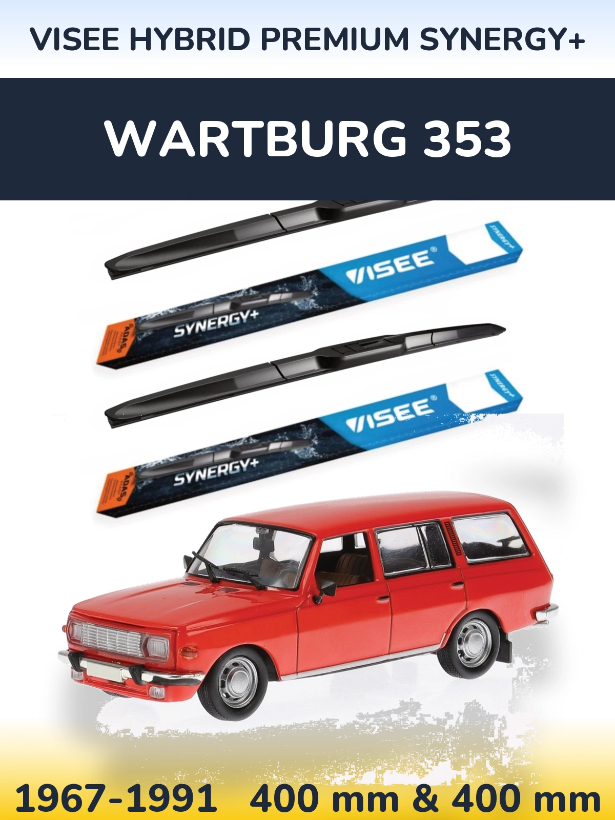 Комплект передних дворников VISEE HYBRID PREMIUM SYNERGY+ 400 & 400 мм для Wartburg 353 1967-1991