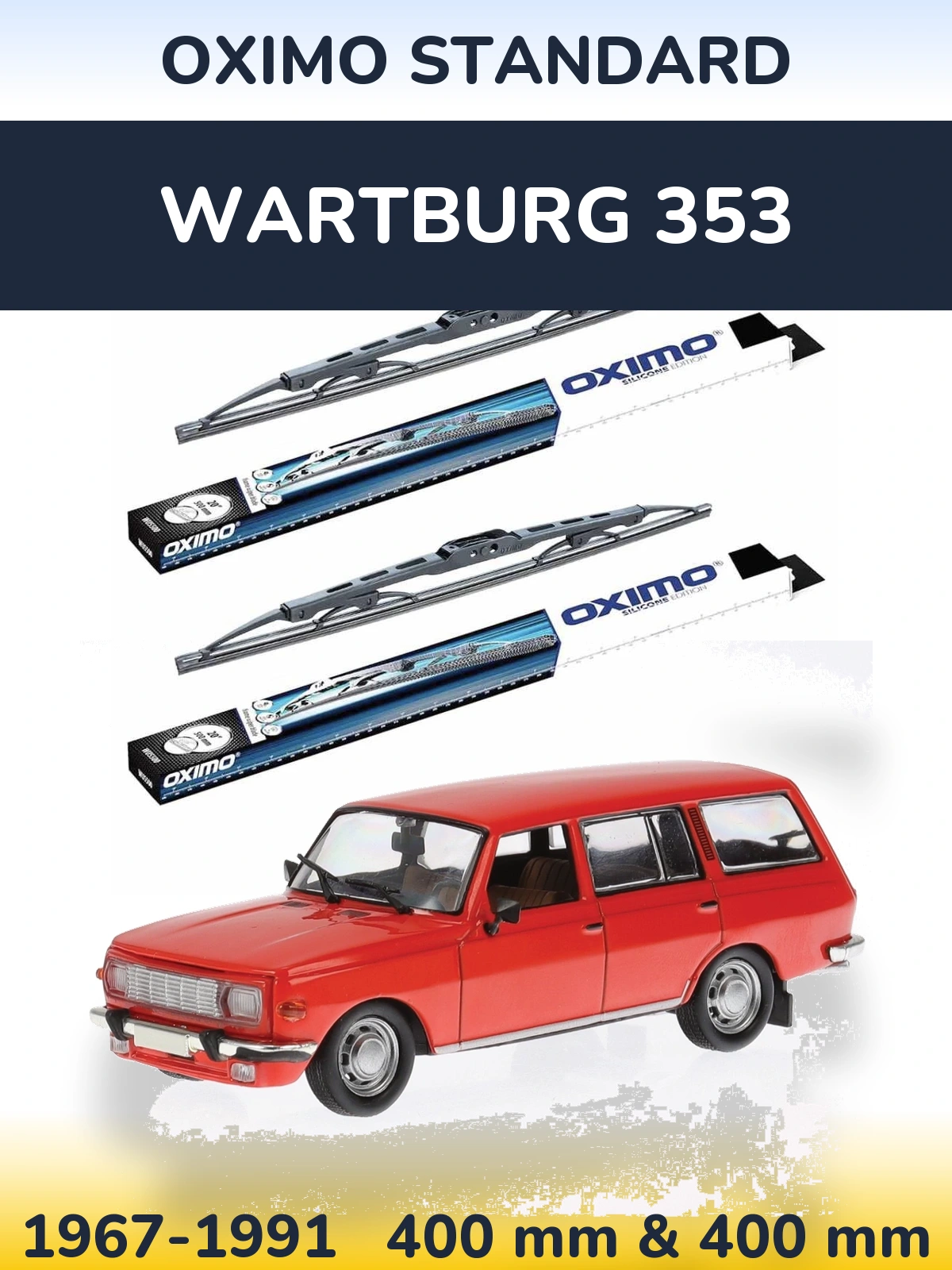 Комплект передних дворников Oximo Standard 400 & 400 мм для Wartburg 353 1967-1991