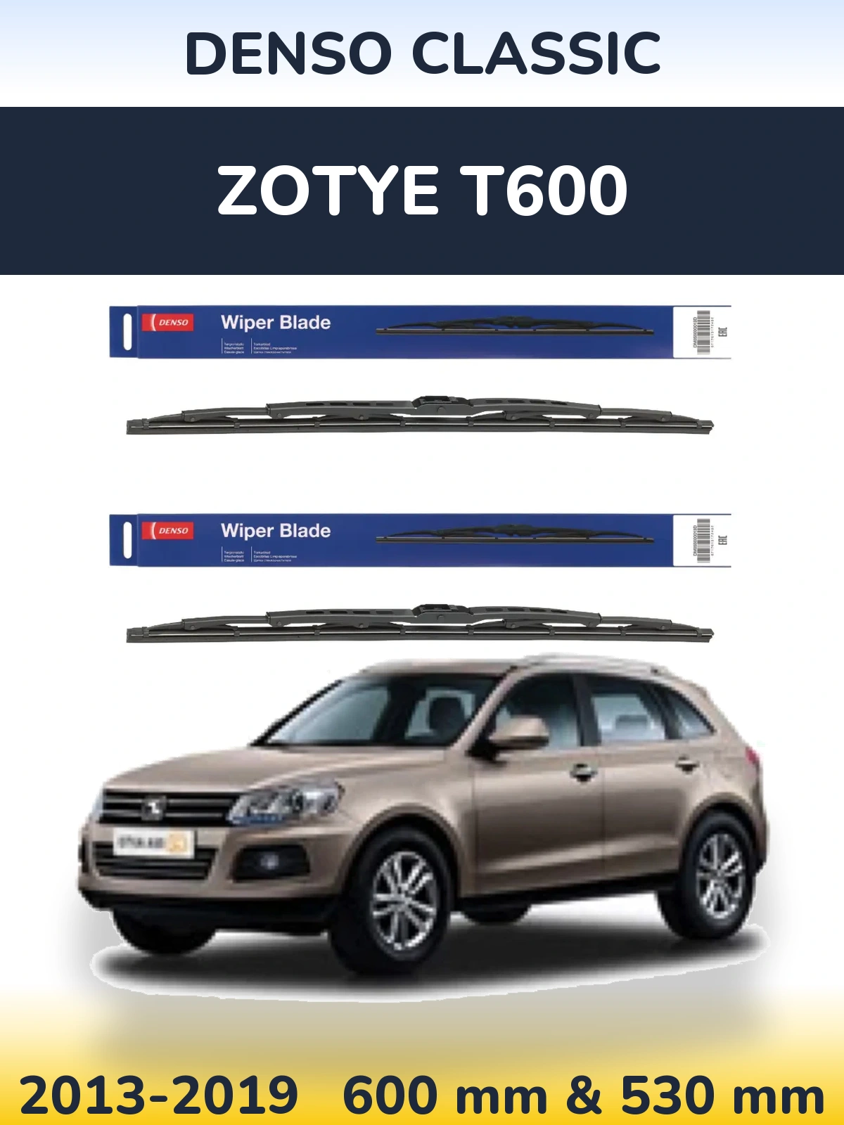 Komplet przednich wycieraczek Denso Classic 600 & 530 mm do Zotye T600 2013-2019