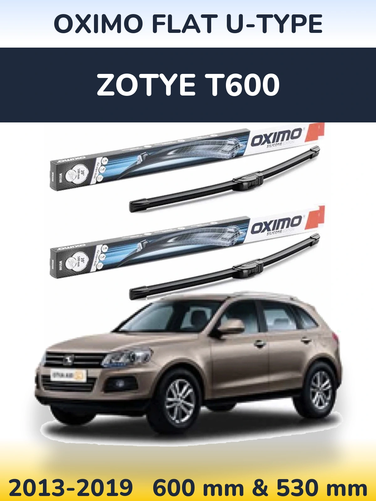 Комплект передних дворников Oximo Flat U-type 600 & 530 мм для Zotye T600 2013-2019