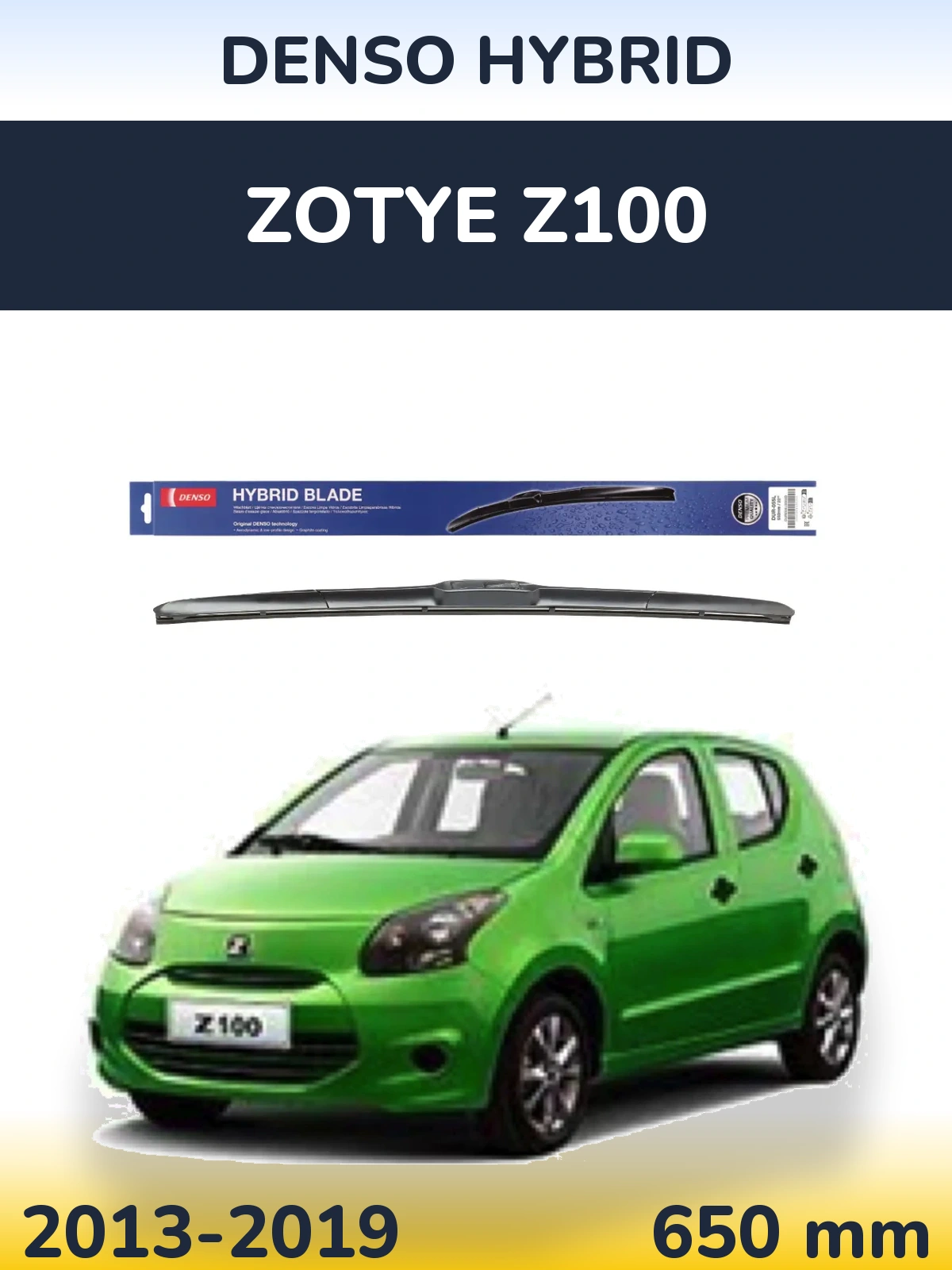 Przednia wycieraczka Denso Hybrid 650 mm do Zotye Z100 2013-2019