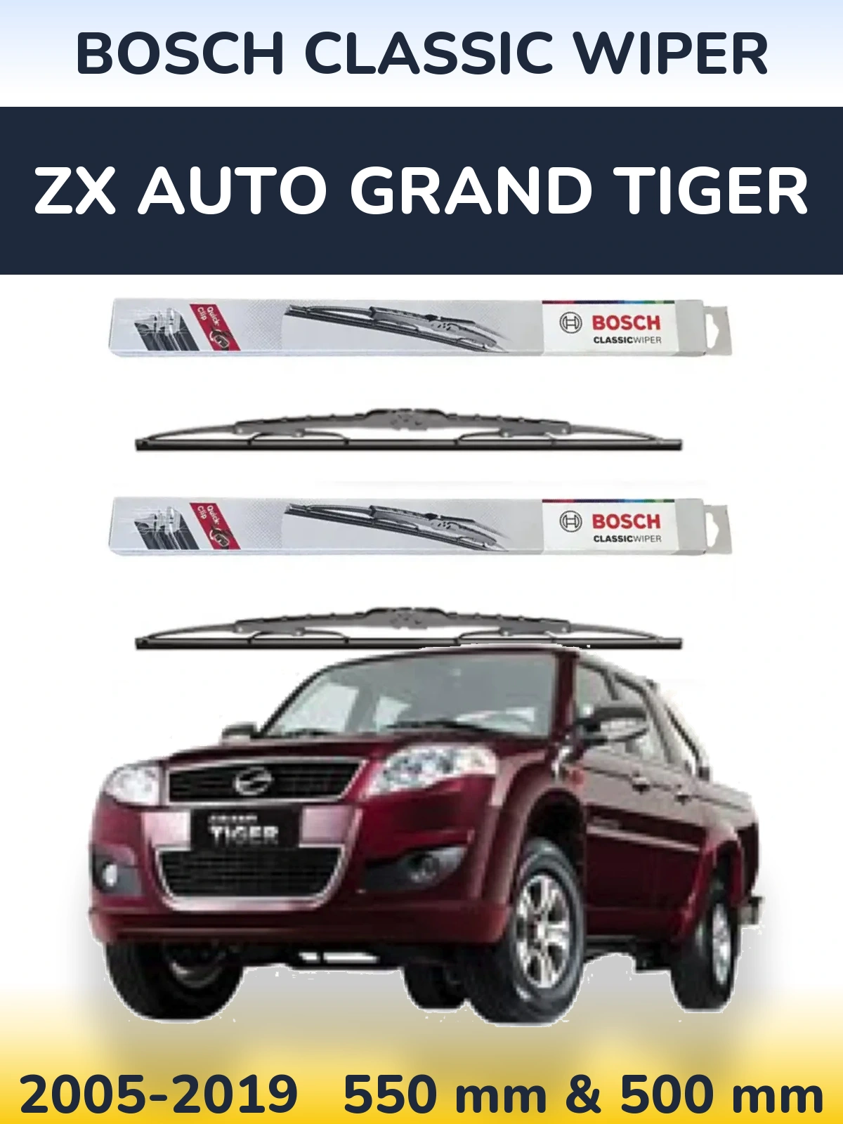Komplet przednich wycieraczek BOSCH Classic Wiper 550 & 500 mm do ZX Auto Grand Tiger 2005-2019